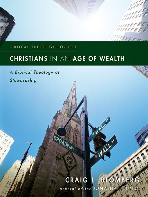 Title details for Christians in an Age of Wealth by Craig L. Blomberg - Available